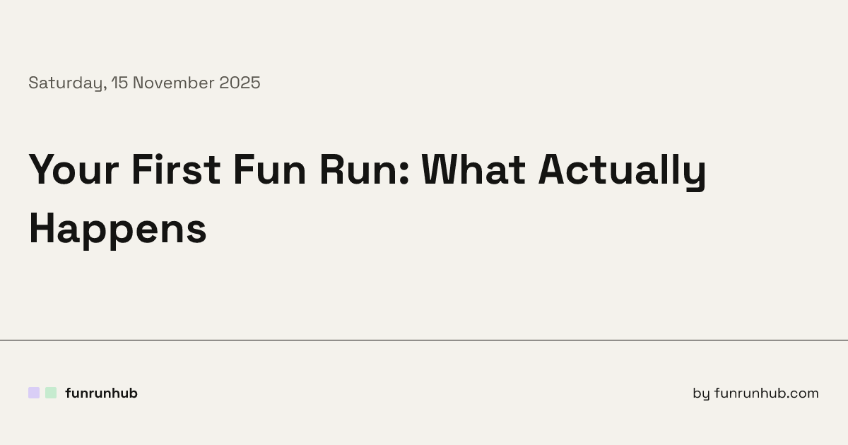 Your First Fun Run: What Actually Happens • FunRunHub